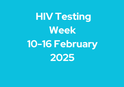 Text reads: HIV Testing Week 10-16 February 2025